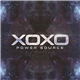 Power Source - Xoxo